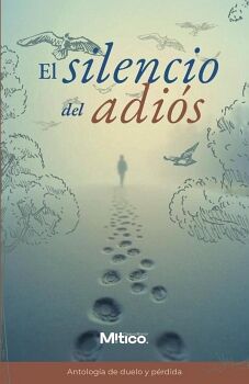 EL SILENCIO DEL ADI�S