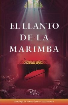 EL LLANTO DE LA MARIMBA