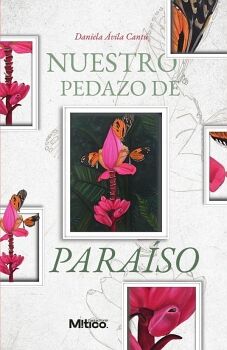 NUESTRO PEDAZO DE PARA�SO