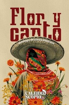 FLOR Y CANTO