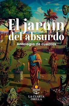 EL JARD�N DEL ABSURDO