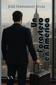 UN FORASTERO EN AMRICA