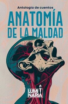 ANATOM�A DE LA MALDAD