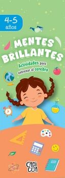 MENTES BRILLANTES: 4-5 A�OS