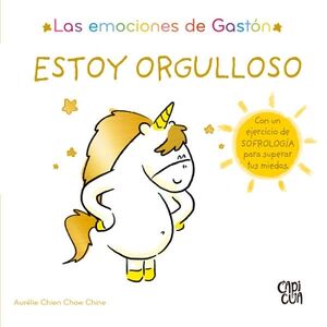 ESTOY ORGULLOSO (LAS EMOCIONES DE GAST�N)