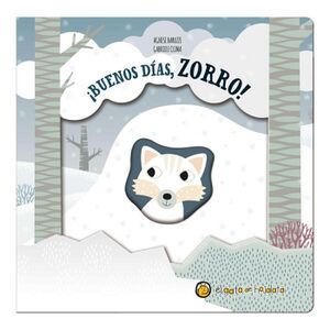 PEQUE�AS HISTORIAS DE LA NATURALEZA: !BUENOS D�AS, ZORRO!
