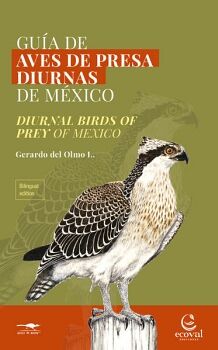 GUIA DE AVES DE PRESA DIURNAS DE MXICO