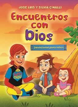 DEVOCIONAL PARA NI�OS. ENCUENTROS CON DIOS