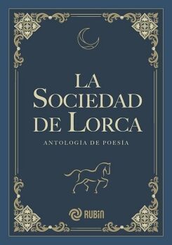 LA SOCIEDAD DE LORCA