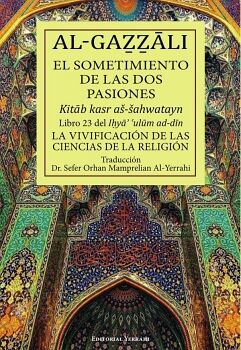 EL SOMETIMIENTO DE LAS DOS PASIONES : LIBRO 23