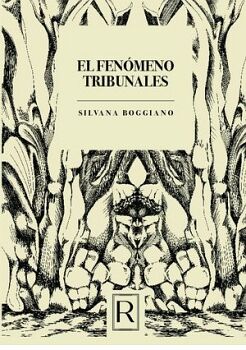 EL FEN�MENO TRIBUNALES