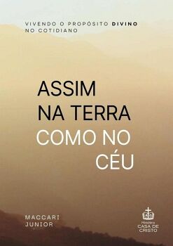 ASSIM NA TERRA COMO NO C�U