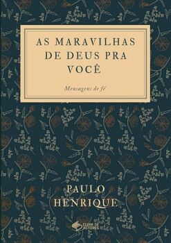 AS MARAVILHAS DE DEUS PRA VOC�