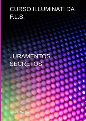 CURSO ILLUMINATI DA F.L.S.