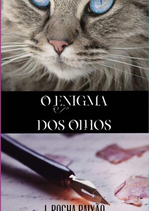 O ENIGMA DOS OLHOS