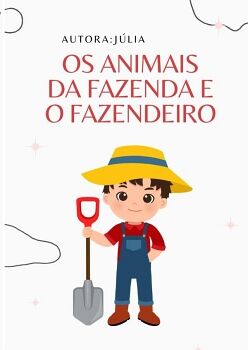 OS ANIMAIS DA FAZENDA E O FAZENDEIRO