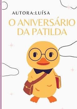 O ANIVERSRIO DA PATILDA