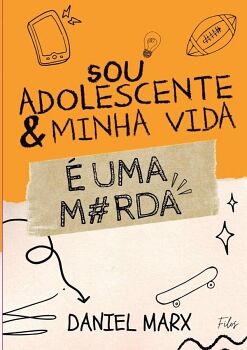 SOU ADOLESCENTE E MINHA VIDA � UMA MERDA