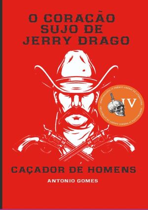 O CORAO SUJO DE JERRY DRAGO