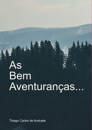AS BEM-AVENTURANAS...