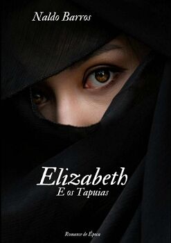 ELIZABETH E OS TAPUIAS