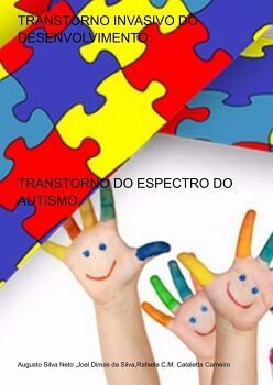 TRANSTORNO INVASIVO DO DESENVOLVIMENTO: