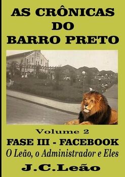 AS CR�NICAS DO BARRO PRETO - VOLUME 2