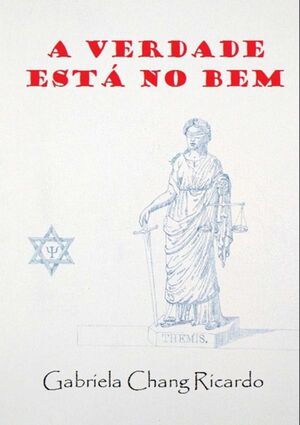 A VERDADE EST NO BEM