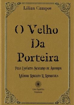 O VELHO DA PORTEIRA