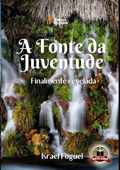 A FONTE DA JUVENTUDE