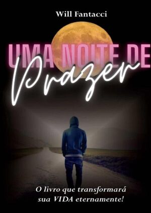 UMA NOITE DE PRAZER