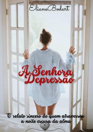 A SENHORA DEPRESSO