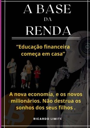 A BASE DA RENDA