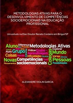 METODOLOGIAS ATIVAS PARA O DESENVOLVIMENTO DE COMPET�NCIAS SOCIOEMOCIONAIS NA EDUCA��O PROFISSIONAL