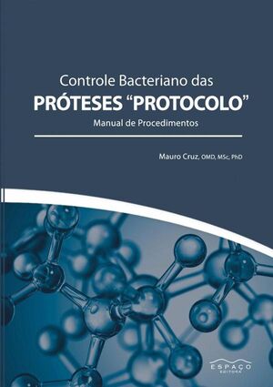 CONTROLE BACTERIANO DAS PRTESES PROTOCOLO