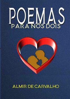 POEMAS PARA N�S DOIS
