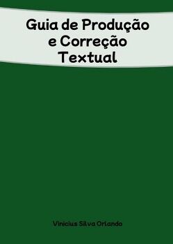 GUIA DE PRODU��O E CORRE��O TEXTUAL