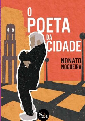O POETA DA CIDADE