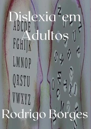 DISLEXIA EM ADULTOS