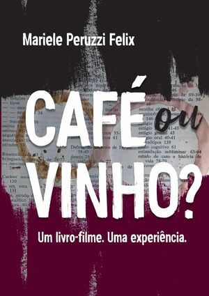 CAF OU VINHO?