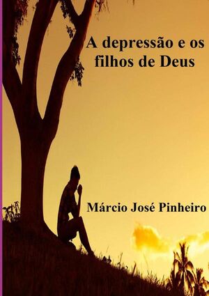 A DEPRESSO E OS FILHOS DE DEUS