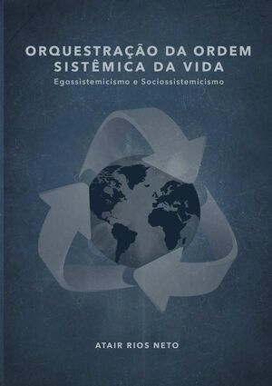 ORQUESTRAO DA ORDEM SISTMICA DA VIDA
