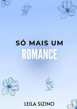 S MAIS UM ROMANCE