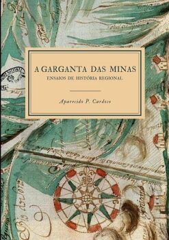 A GARGANTA DAS MINAS