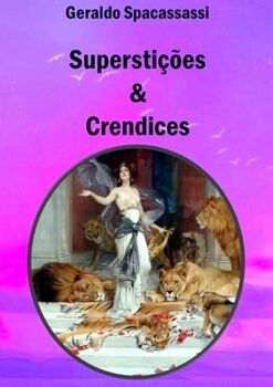 SUPERSTI��ES & CRENDICES
