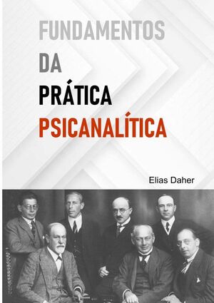 FUNDAMENTOS DA PRTICA PSICANALTICA
