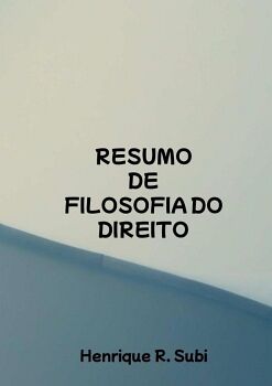 RESUMO DE FILOSOFIA DO DIREITO