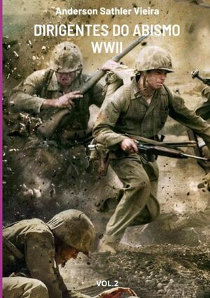DIRIGENTES DO ABISMO WWII