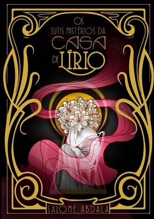 OS SUTIS MISTRIOS DA CASA DE LRIO