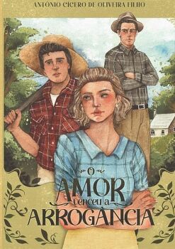 O AMOR VENCEU A ARROG�NCIA